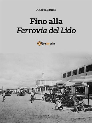 cover image of Fino alla Ferrovia del Lido